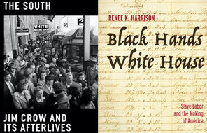 Book cover images of The South and Black Hands, White House