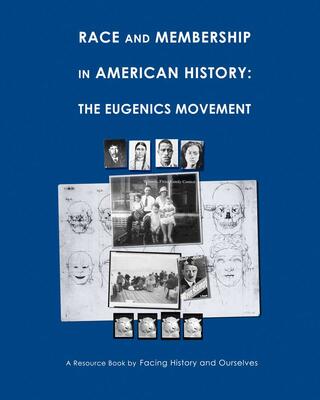 Race and Membership in American History: The Eugenics Movement Cover