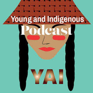 Young and Indigenous Podcast graphic.
