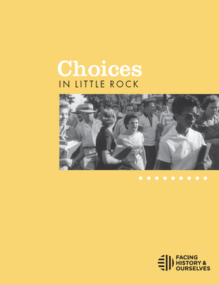 Cover of "Choices in Little Rock," a Facing History & Ourselves resource.